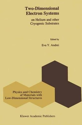 Two-Dimensional Electron Systems: on Helium and other Cryogenic Substrates by E.