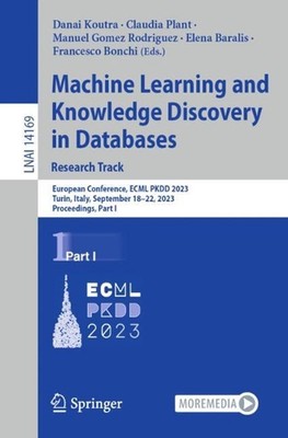 Machine Learning and Knowledge Discovery in Databases: Research Track: European 