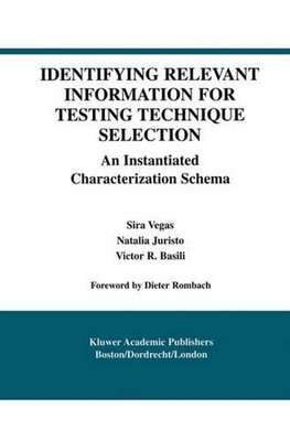 Identifying Relevant Information for Testing Technique Selection: An Instantiate