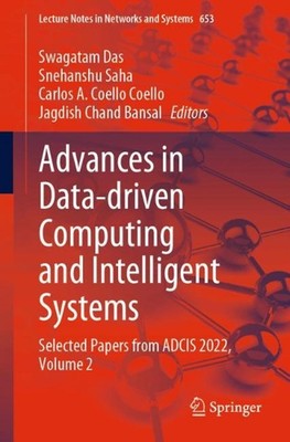 Advances in Data-driven Computing and Intelligent Systems: Selected Papers from 