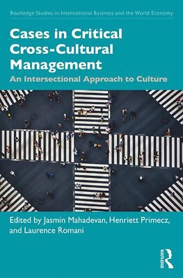 Cases in Critical Cross-Cultural Management: An Intersectional Approach to Cultu