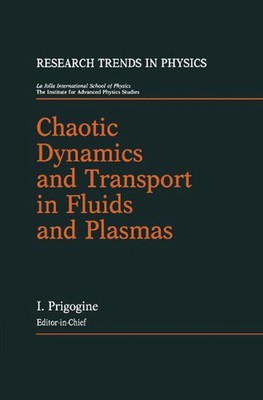 Chaotic Dynamics and Transport in Fluids and Plasmas by Y. Ichikawa (English) Ha