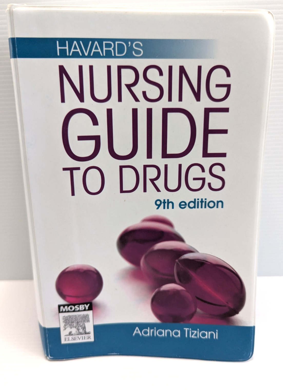 Havard's Nursing Guide To Drugs by Adriana Tiziani