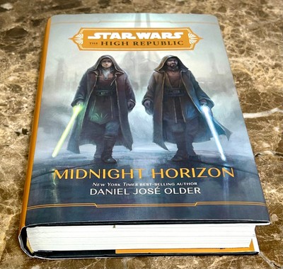 Star Wars The High Republic Midnight Horizon by Daniel José Older 2022 Hardcover