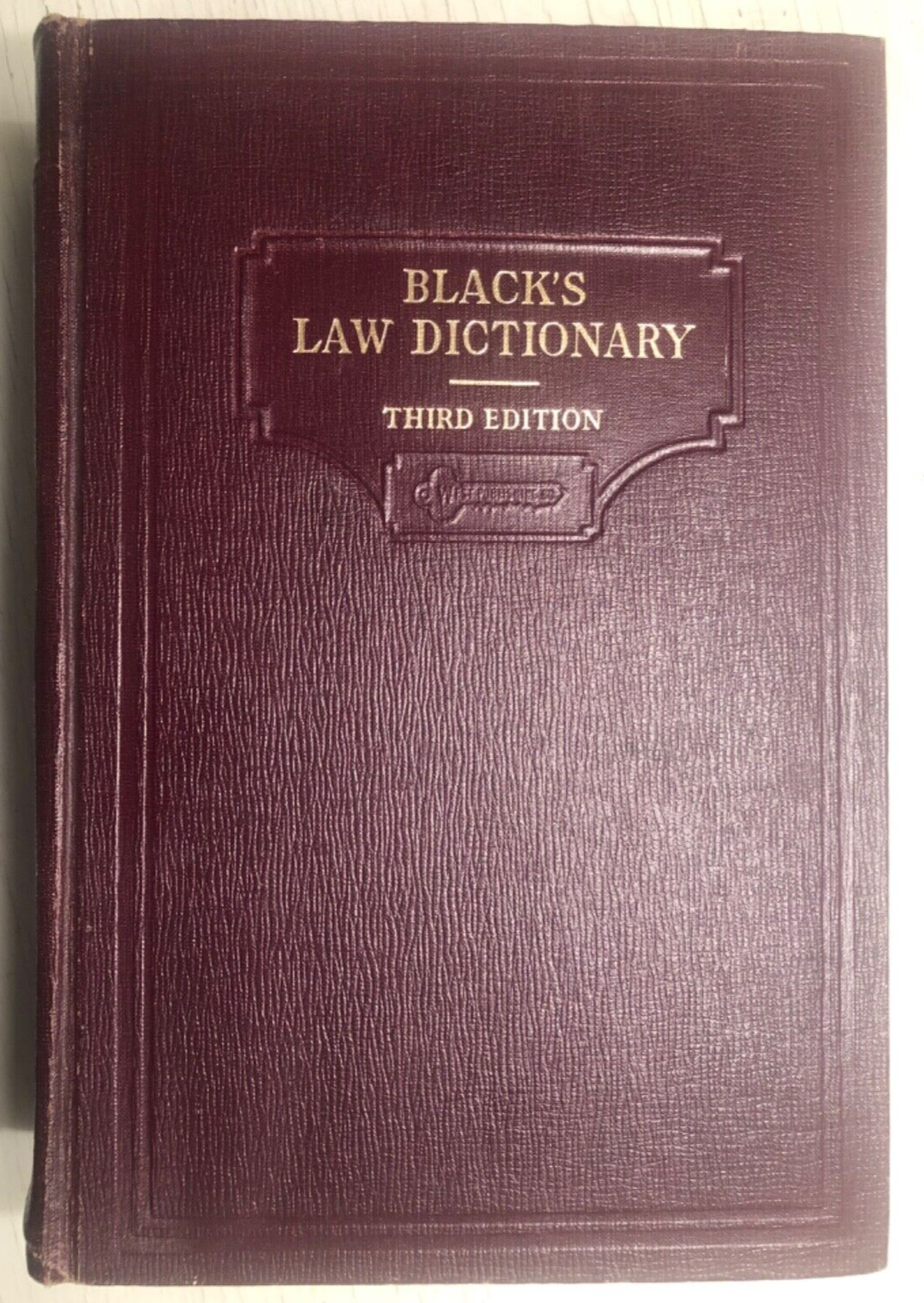 Black's Law Dictionary, Third Edition, 1933, West Publishing Co. -Fine Condition | eBay Black's Law Dictionary, Third Edition, 1933, West Publishing Co. -Fine Condition | eBay