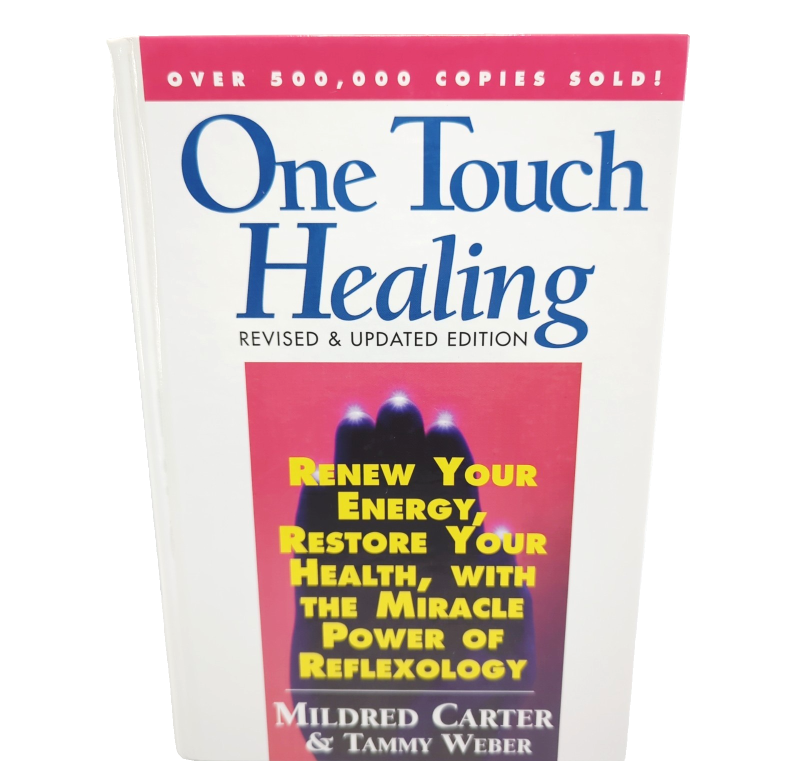 One Touch Healing by Mildred Carter, Tammy Weber