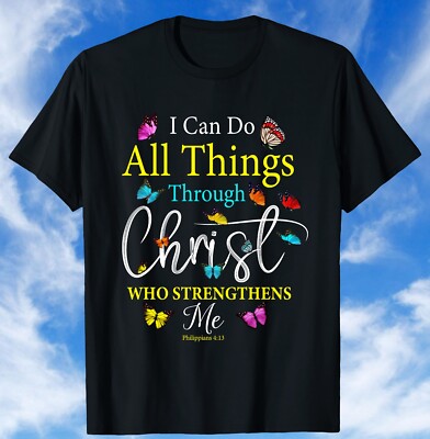 I Can Do All Things Through Christ, Christian Shirt, Religious Shirt