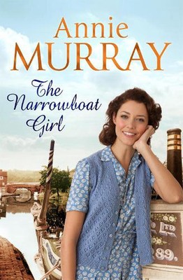 The Narrowboat Girl by Annie Murray (English) Paperback Book