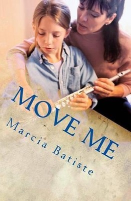 Move Me by Marcia Batiste (English) Paperback Book