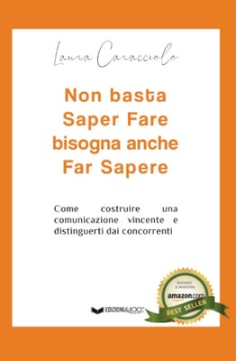 Laura Caracciol Non basta Saper Fare bisogna anche Far S (Paperback) (UK IMPORT)