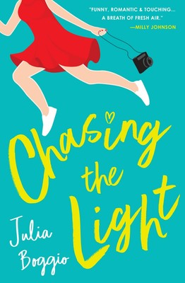 Chasing the Light: a heartwarming second chances romance about believing we'...