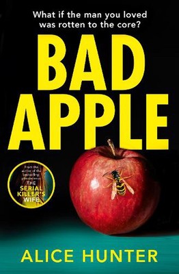 Bad Apple by Alice Hunter (English) Paperback Book