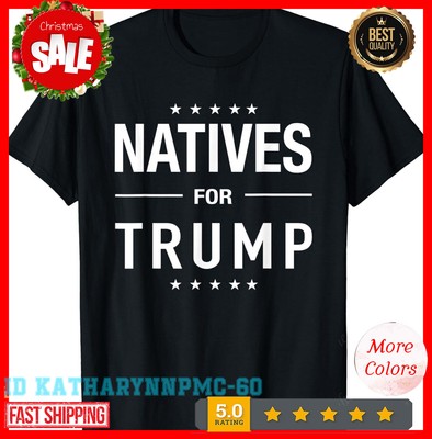 Native American Indian Gifts Men Women Natives For Trump T-Shirt.