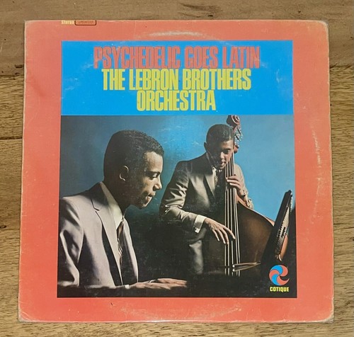 The Lebron Brothers Orchestra – Psychede The Lebron Brothers Orchestra - Psychedelic Goes Latin | eBay