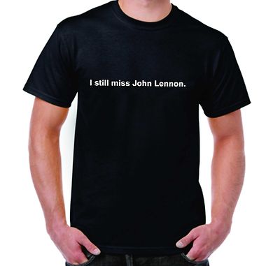 I still miss John Lennon.  T-SHIRT  -  BEATLES MCCARTNEY HARRISON STARR TEE