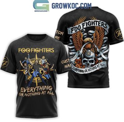 Foo Fighters Rock Band Everything Or Nothing At All 3D T Shirt