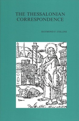 The Thessalonian Correspondence by R.F. Collins (English) Paperback Book