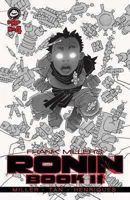 FRANK MILLERS RONIN BOOK TWO #4 (OF 6) Frank Miller Presents COVER B (S7)