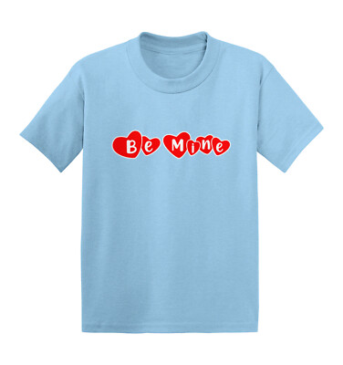 Be Mine - Hearts Candy Sweet Kiss Valentine's Day Love Kids T-shirt
