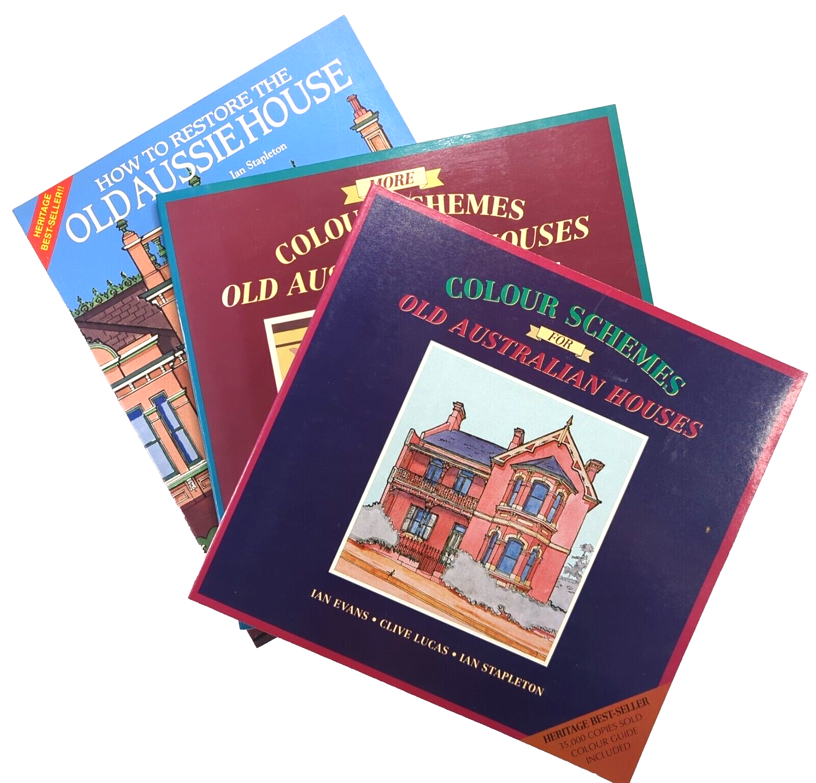 More Colour Schemes for Old Australian Houses by Clive Lucas, Ian Stapleton, Ian Evans