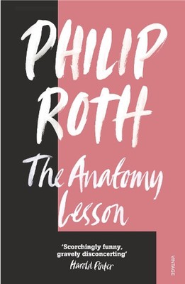 The Anatomy Lesson by Philip Roth Paperback Book