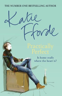 Practically Perfect by Katie Fforde (English) Paperback Book