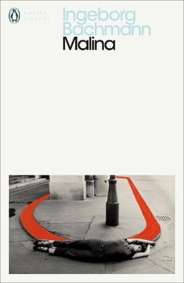 Malina by Ingeborg Bachmann (English) Paperback Book