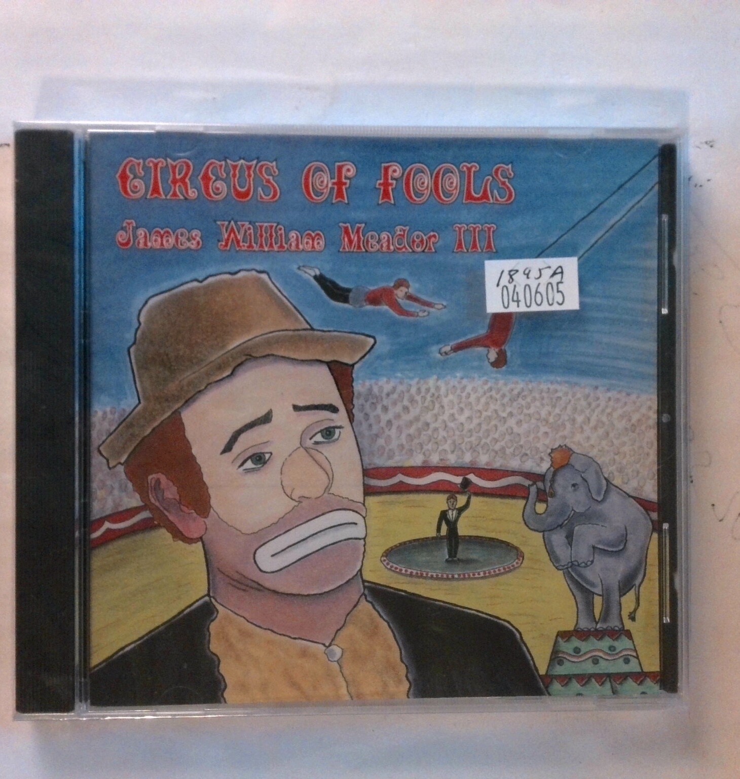 Circus of Fools, James Meader [New Sealed CD] 654839204827| eBay