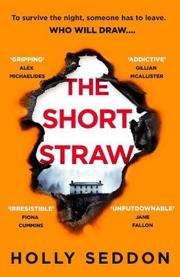 The Short Straw: 'An intensely readable and gripping pageturner' - Alex Michaeli