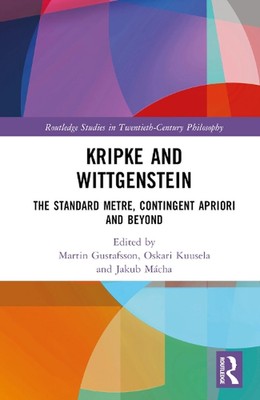 Engaging Kripke with Wittgenstein: The Standard Meter, Contingent Apriori, and B
