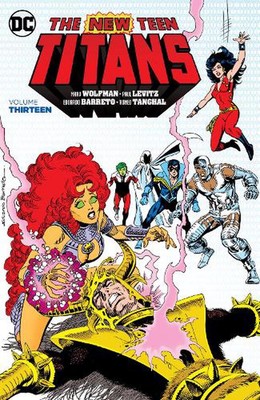 The New Teen Titans Vol. 13 by Marv Wolfman (English) Paperback Book
