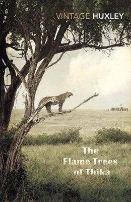 The Flame Trees Of Thika: Memories of an African Childhood by Elspeth Huxley (En