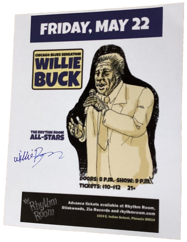 WILLIE BUCK Signed Flyer Autographed Chicago Blues 8x10