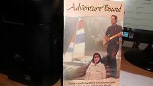 Adventure Bound: Father and Daughter - Paperback, by Behrend Carl - Good
