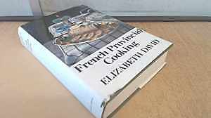 French Provincial Cooking - Hardcover, by David Elizabeth - Good