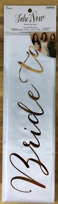 BRIDE TO BE SASH - White w/ Gold Lettering - Take A Vow - Wedding - 3.5ft - NEW