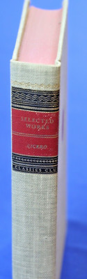 Classic Club Selected Works of Cicero A New Translation Harry M. Hubbell 1948