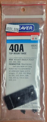 Weaver 40A Top Mount Scope Base.   BSA, Remington 700 SA. 48040 Gloss Blk. NOS