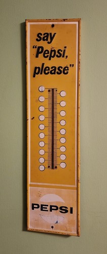 Vintage Pepsi Thermometer Sign - Say 
