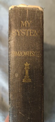 My System : A Chess Treatise By Aron Nimzowitsch 1930 1st Edition Harcourt