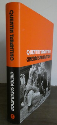 Cinema Speculation by Quentin Tarantino, 1st Edition, DJ/HC/VGC