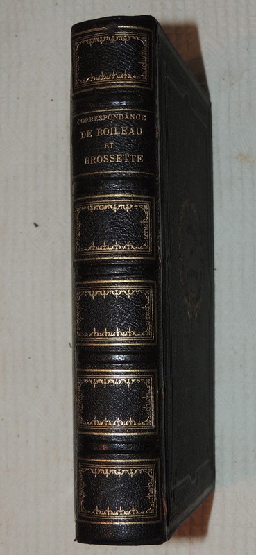Correspondance Entre Boileau-DesprÃ©Aux Et Brossette - Techener 1858