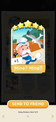 Monopoly Go - 5 Star Sticker - Set 20 - Mine? Mine?