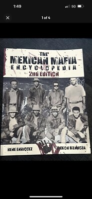 The Mexican Mafia Encyclopedia by Rene Enriquez & Ramon Mendoza Signed By Mundo