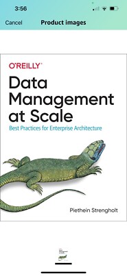 Data Management at Scale: Best Practices for Enterprise Architecture