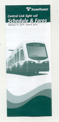 Seattle SoundTransit Central Link Light Rail Schedule 2014