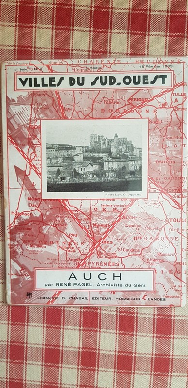 Auch - Histoire Et Archives - Pagel - Gers Gascogne - 1933 - Rare
