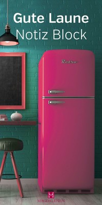 Gute Laune Notiz Block Kühlschrank Taschenbuch 21 Deutsch 2017