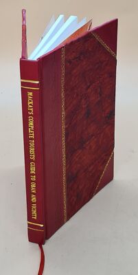 Mackay'S Complete Tourists' Guide To Oban And Vicinity : Walks A [Leather Bound]