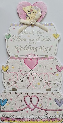 Thank You Mum and Dad on Our Wedding Day Wedding Cake Shaped Card Glitter Foil